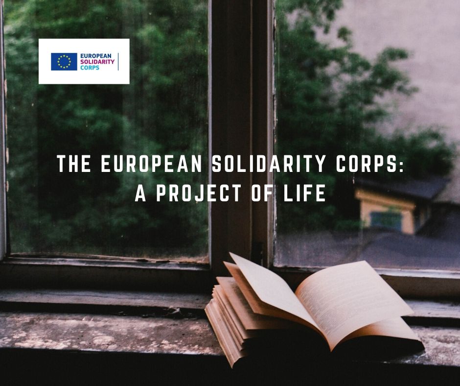 The European Solidarity Corps: a project of life